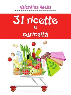 cover image of 31 ricette e curiosità
